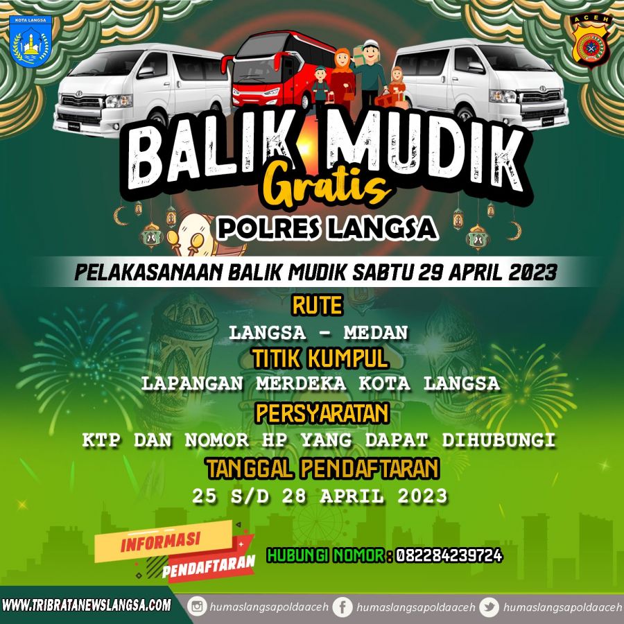 Polres Langsa Adakan Program Balik Mudik Gratis, Ini Cara Daftarnya